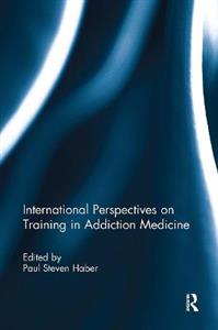 International Perspectives on Training in Addiction Medicine - Click Image to Close