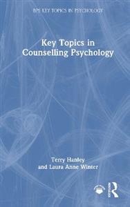 Key Topics in Counselling Psychology