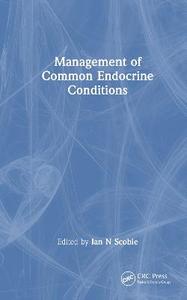 Management of Common Endocrine Conditions