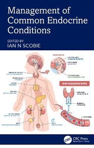Management of Common Endocrine Conditions Management of Common Endocrine Conditions