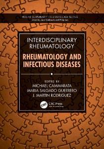 Interdisciplinary Rheumatology: Rheumatology and Infectious Diseases