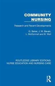 Community Nursing: Research and Recent Developments