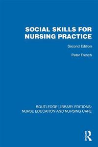 Social Skills for Nursing Practice