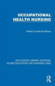 Occupational Health Nursing