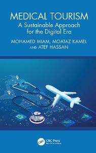 Medical Tourism: A Sustainable Approach for the Digital Era