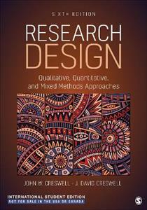 Research Design - International Student Edition: Qualitative, Quantitative, and Mixed Methods Approaches - Click Image to Close