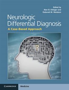 Neurologic Differential Diagnosis: A Case-based Approach