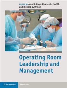 Operating Room Leadership and Management