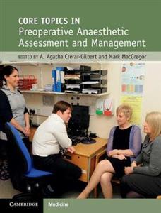 Core Topics in Preoperative Anaesthetic Assessment and Management - Click Image to Close