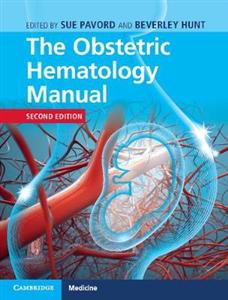 The Obstetric Hematology Manual 2nd Ed
