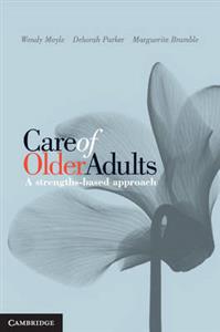 Care of Older Adults: A Strengths Based Approach