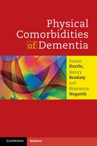 Physical Comorbidities of Dementia