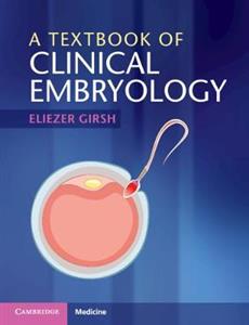 A Textbook of Clinical Embryology - Click Image to Close