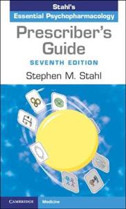 Prescriber's Guide: Stahl's Essential Psychopharmacology - Click Image to Close