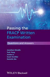 Passing the FRACP Written Examination: Questions and Answers