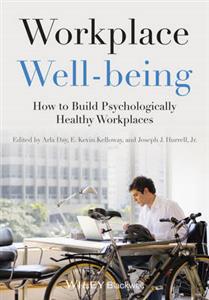 Workplace Well-being: How to Build Psychologically Healthy Workplaces - Click Image to Close