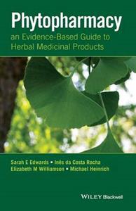 Phytopharmacy: An Evidence-Based Guide to Herbal Medicinal Products - Click Image to Close