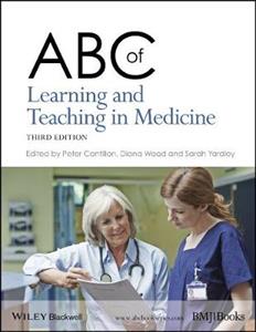 ABC of Learning and Teaching in Medicine 3rd edition - Click Image to Close