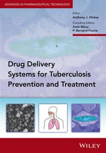Delivery Systems for Tuberculosis Prevention and Treatment - Click Image to Close