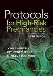 Protocols for High-Risk Pregnancies: An Evidence-Based Approach