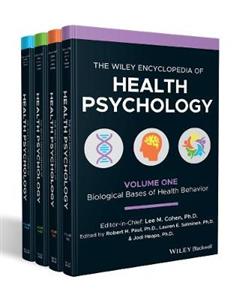 The Wiley Encyclopedia of Health Psychology, 4 Volume Set - Click Image to Close