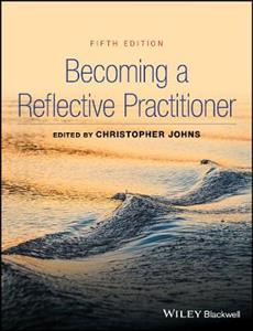Becoming a Reflective Practitioner 5th edition