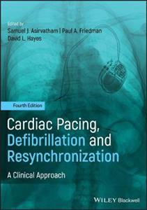 Cardiac Pacing, Defibrillation and Resynchronization: A Clinical Approach - Click Image to Close