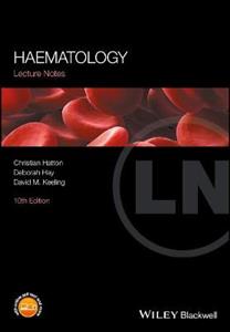 Lecture Notes: Haematology 10th edition