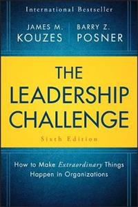 The Leadership Challenge: How to Make Extraordinary Things Happen in Organizations 6th edition - Click Image to Close