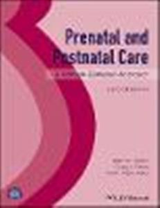 Prenatal and Postnatal Care: A Woman-Centered Approach