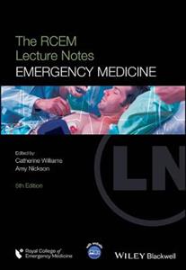 The RCEM Lecture Notes: Emergency Medicine - Click Image to Close