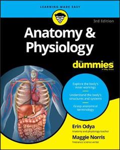 Anatomy & Physiology For Dummies 3rd edition