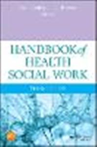 Handbook of Health Social Work - Click Image to Close