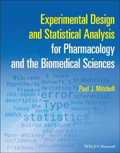 Experimental Design and Statistical Analysis for Pharmacology and the Biomedical Sciences - Click Image to Close