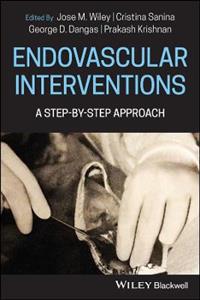 Endovascular Interventions: A Step-by-Step Approach - Click Image to Close