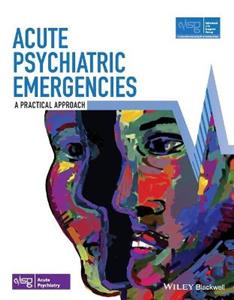 Acute Psychiatric Emergencies - Click Image to Close