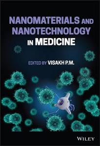 Nanomaterials and Nanotechnology in Medicine - Click Image to Close