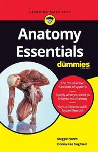 Anatomy Essentials For Dummies - Click Image to Close
