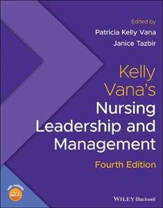 Kelly Vana's Nursing Leadership and Management - Click Image to Close