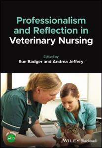 Professionalism and Reflection in Veterinary Nursing - Click Image to Close