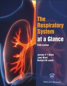 The Respiratory System at a Glance, Fifth Edition - Click Image to Close
