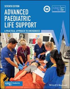 Advanced Paediatric Life Support: A Practical Approach to Emergencies - Click Image to Close