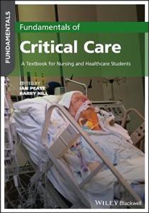 Fundamentals of Critical Care: A Textbook for Nursing and Healthcare Students - Click Image to Close