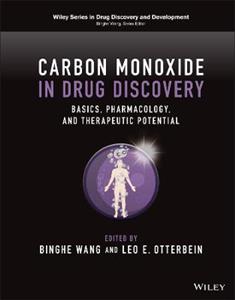Carbon Monoxide in Drug Discovery: Basics, Pharmacology, and Therapeutic Potential - Click Image to Close