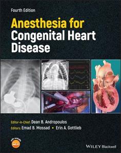 Anesthesia for Congenital Heart Disease - Click Image to Close