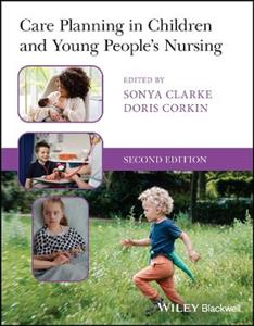 Care Planning in Children and Young People's Nursing - Click Image to Close