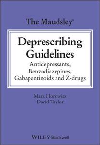 The Maudsley Deprescribing Guidelines: Antidepressants, Benzodiazepines, Gabapentinoids and Z-drugs - Click Image to Close