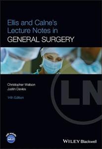Ellis and Calne's Lecture Notes in General Surgery - Click Image to Close