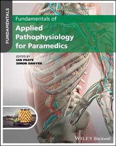 Fundamentals of Applied Pathophysiology for Paramedics - Click Image to Close