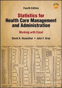 Statistics for Health Care Management and Administration: Working with Excel - Click Image to Close